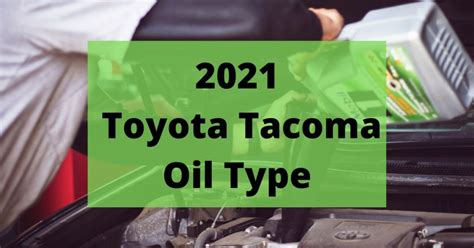 tacoma oil capacity|2021 Toyota TACOMA (3.5L 6 